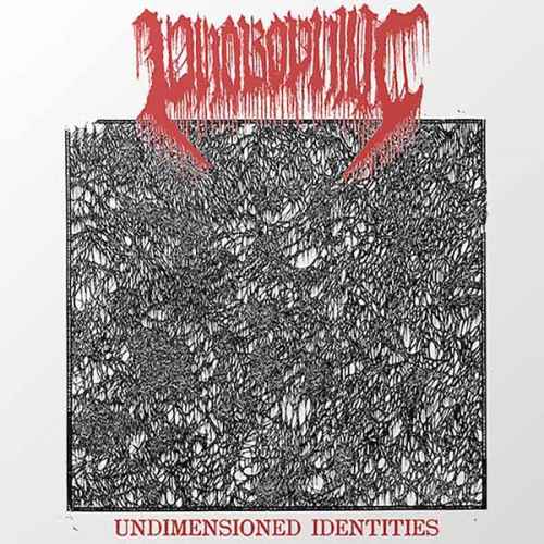 PHOBOPHILIC - Undimensioned Identities MCD